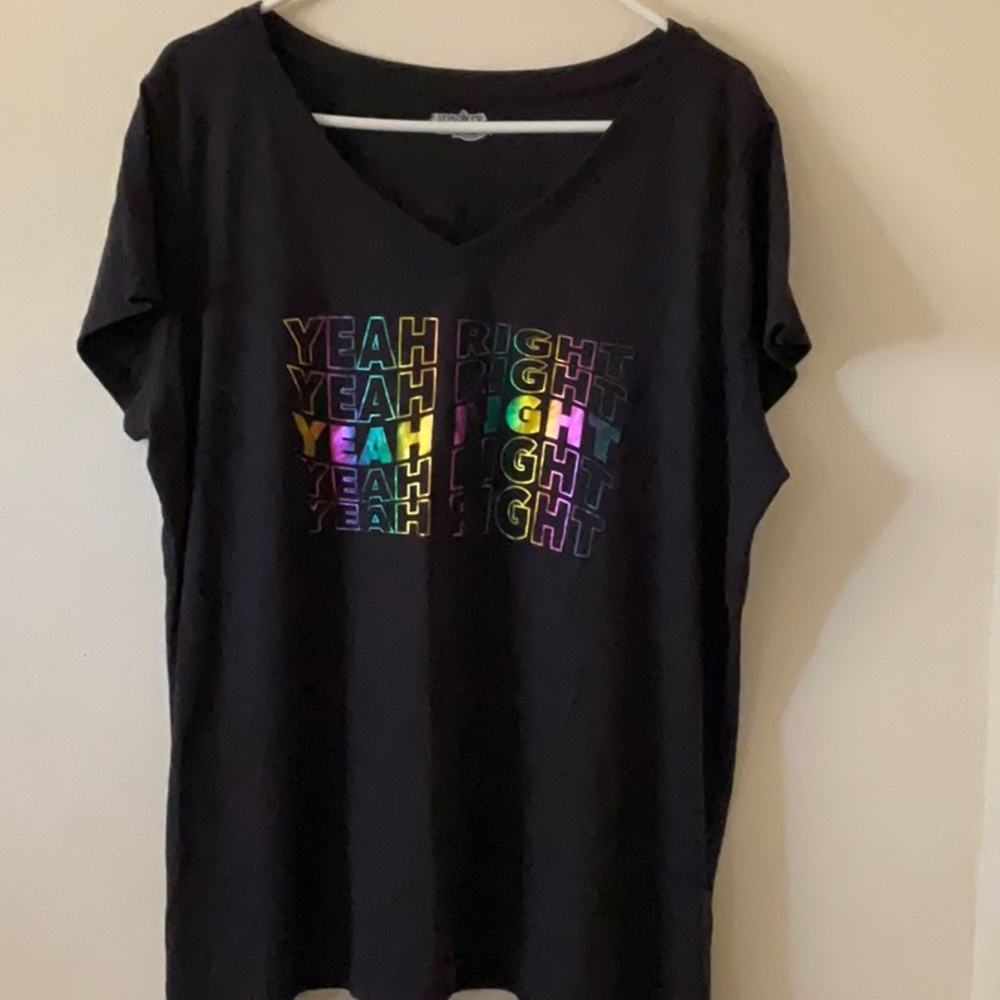 Way cute tee. Says YEAH RIGHT 😂
